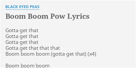 gotta get that lyrics|gotta get that boom boom.